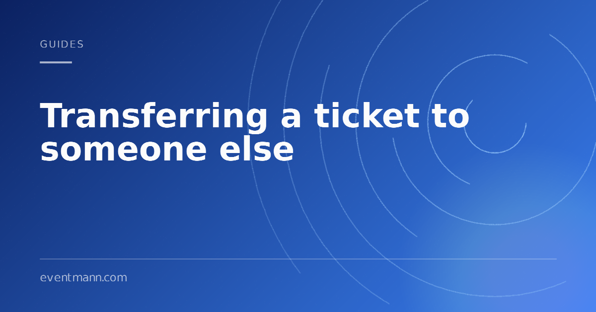 Ein Ticket an jemand anderen übertragen